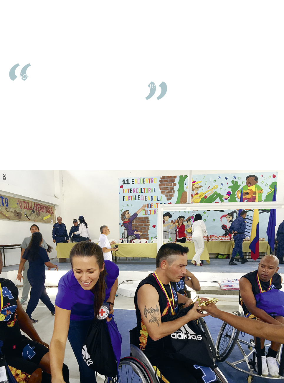 Some of those deprived of their liberty see sport as a way of life once they get out of prison  - Lorena Vanessa Vela   